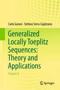 Generalized Locally Toeplitz Sequences: Theory and Applications : Volume II