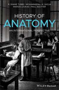 解剖学史：国際的視座<br>History of Anatomy : An International Perspective