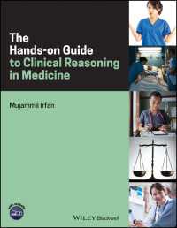 臨床医学のための推論実地ガイド<br>The Hands-on Guide to Clinical Reasoning in Medicine