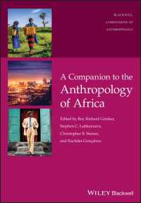 ワイリー・ブラックウェル版　アフリカ人類学必携<br>A Companion to the Anthropology of Africa