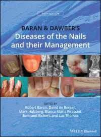 バラン＆ドーバー爪の疾患と管理（第５版）<br>Baran and Dawber's Diseases of the Nails and their Management（5）