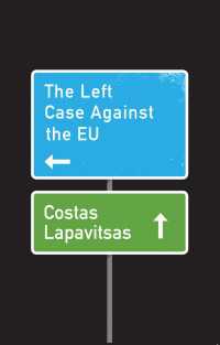 左派からのＥＵ反対論<br>The Left Case Against the EU