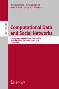 Computational Data and Social Networks : 7th International Conference, CSoNet 2018, Shanghai, China, December 18–20, 2018, Proceedings