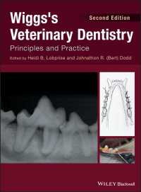 Wiggs's Veterinary Dentistry : Principles and Practice（2）