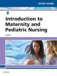 Study Guide for Introduction to Maternity and Pediatric Nursing - E-Book（8）