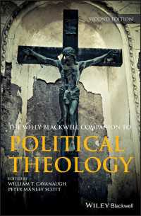 政治神学必携（第２版）<br>Wiley Blackwell Companion to Political Theology（2）