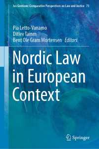 欧州の文脈からみた北欧法<br>Nordic Law in European Context〈1st ed. 2019〉