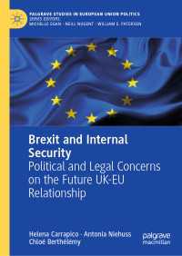 Brexit and Internal Security : Political and Legal Concerns on the Future UK-EU Relationship