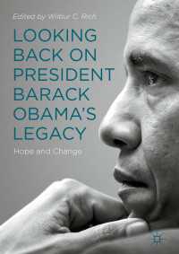 Looking Back on President Barack Obama’s Legacy〈1st ed. 2019〉 : Hope and Change