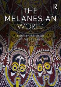 メラネシア世界事典<br>The Melanesian World