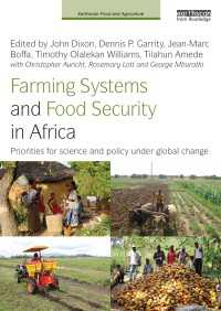 アフリカの農業システムと食糧安保<br>Farming Systems and Food Security in Africa : Priorities for Science and Policy Under Global Change