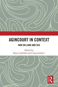 Agincourt in Context : War on Land and Sea