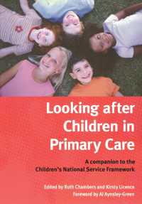 Looking After Children In Primary Care : A Companion to the Children's National Service Framework