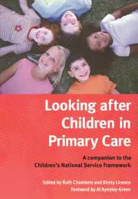 Looking After Children In Primary Care : A Companion to the Children's National Service Framework