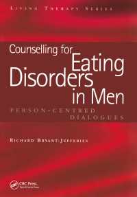 Counselling for Eating Disorders in Men : Person-Centred Dialogues