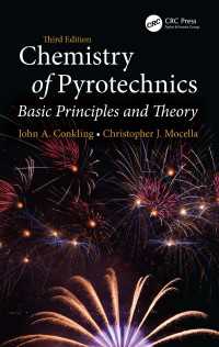 パイロテクニクスの化学（第３版）<br>Chemistry of Pyrotechnics : Basic Principles and Theory, Third Edition（3 NED）