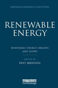 再生可能エネルギー（全４巻）<br>Renewable Energy : Four Volume Set