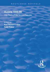 Austria, 1945-1995 : Fifty Years of the Second Republic