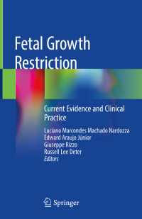 Fetal Growth Restriction : Current Evidence and Clinical Practice