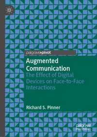 Augmented Communication : The Effect of Digital Devices on Face-to-Face Interactions
