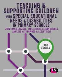 Teaching and Supporting Children with Special Educational Needs and Disabilities in Primary Schools（Third Edition）