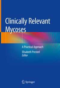 Clinically Relevant Mycoses : A Practical Approach