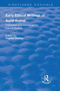 Early Ethical Writings of Aurel Kolnai