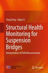 Structural Health Monitoring for Suspension Bridges : Interpretation of Field Measurements