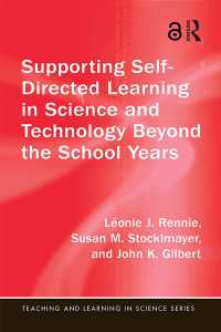 Supporting Self-Directed Learning in Science and Technology Beyond the School Years