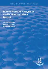 Nurses Work : An Analysis of the UK Nursing Labour Market