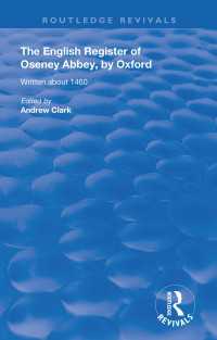 The English Register of Oseney Abbey, by Oxford : Written about 1460
