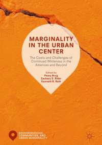 Marginality in the Urban Center : The Costs and Challenges of Continued Whiteness in the Americas and Beyond