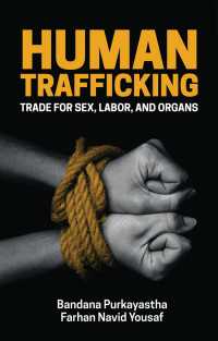 人身売買：性・労働・臓器<br>Human Trafficking : Trade for Sex, Labor, and Organs