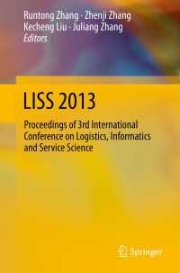 LISS 2013〈2015〉 : Proceedings of 3rd International Conference on Logistics, Informatics and Service Science