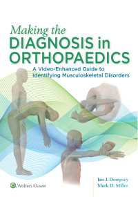 整形外科診断・マルチメディアガイド<br>Making the Diagnosis in Orthopaedics: A Multimedia Guide