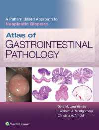 胃腸病理学アトラス<br>Atlas of Gastrointestinal Pathology: A Pattern Based Approach to Neoplastic Biopsies