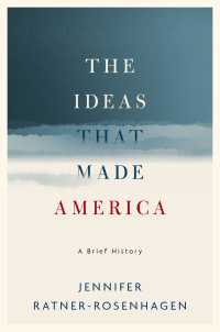 『アメリカを作った思想：五〇〇年の歴史』（原書）<br>The Ideas That Made America: A Brief History