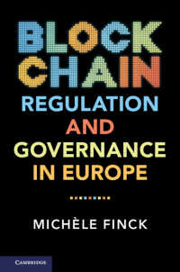 ブロックチェーンの規制とガバナンス<br>Blockchain Regulation and Governance in Europe