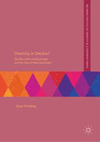 Diversity in Decline? : The Rise of the Political Right and the Fate of Multiculturalism