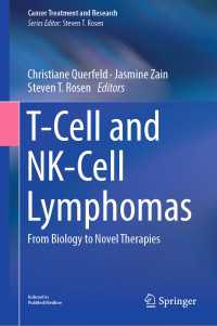 T-Cell and NK-Cell Lymphomas : From Biology to Novel Therapies