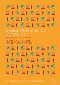 Global Outsourcing Discourse : Exploring Modes of IT Governance