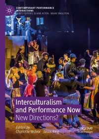 Interculturalism and Performance Now : New Directions?