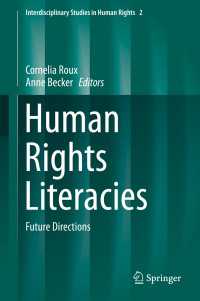 人権リテラシー：将来的方向性<br>Human Rights Literacies〈1st ed. 2019〉 : Future Directions