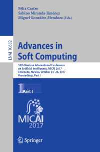 Advances in Soft Computing : 16th Mexican International Conference on Artificial Intelligence, MICAI 2017, Enseneda, Mexico, October 23-28, 2017, Proceedings, Part I