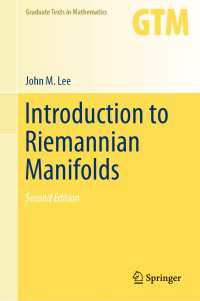 リーマン多様体入門（テキスト・第２版）<br>Introduction to Riemannian Manifolds〈2nd ed. 2018〉（2）