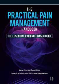 The Practical Pain Management Handbook : The Essential Evidence-Based Guide