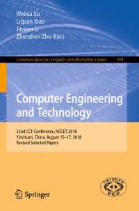Computer Engineering and Technology : 22nd CCF Conference, NCCET 2018, Yinchuan, China, August 15–17, 2018, Revised Selected Papers