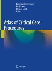 Atlas of Critical Care Procedures〈1st ed. 2018〉