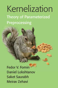 カーネル化入門<br>Kernelization : Theory of Parameterized Preprocessing