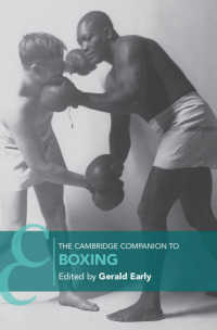 ケンブリッジ版　ボクシングとアメリカ文化必携<br>The Cambridge Companion to Boxing